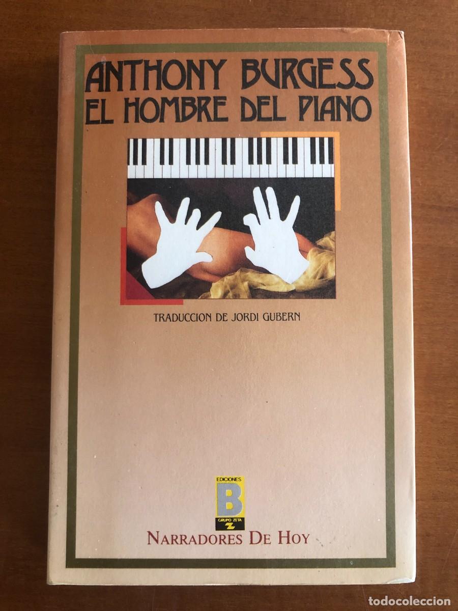 Libros de segunda mano: El hombre del piano. Anthony Burgess
