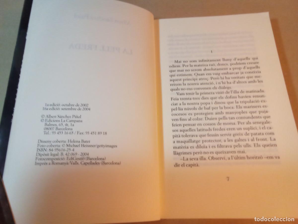 Libros de segunda mano: LA PELL FREDA DE ALBERT S&Aacute;NCHEZ PI&Ntilde;OL - Foto 2