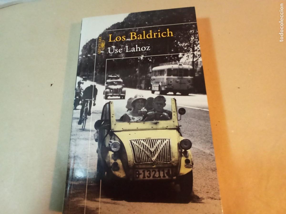 Libros de segunda mano: LOS BALDRICH DE USE LAHOZ