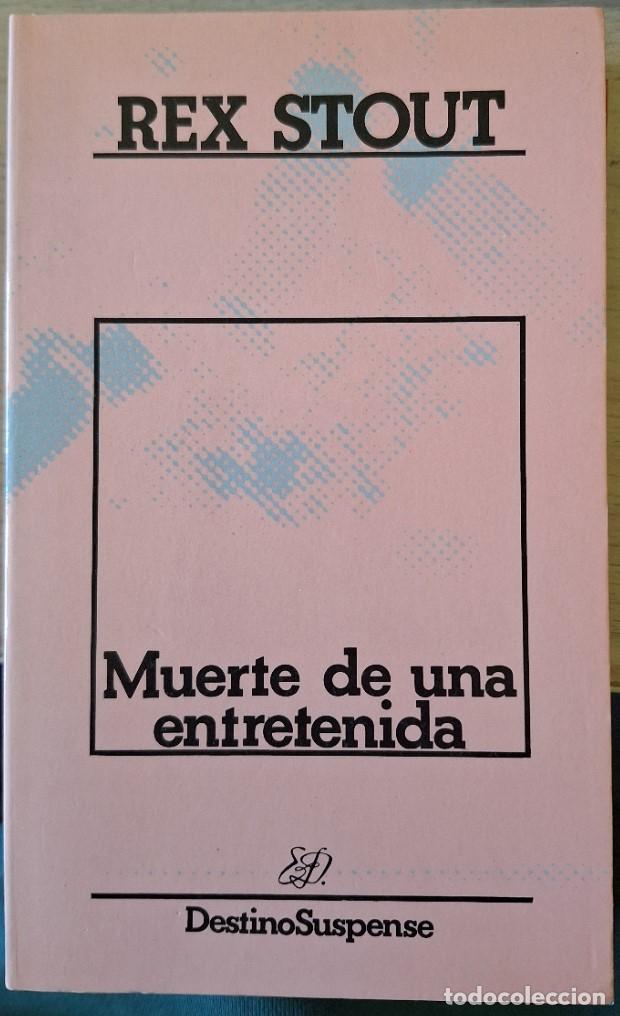 Libros de segunda mano: MUERTE DE UNA ENTRETENIDA. - STOUT, Rex.