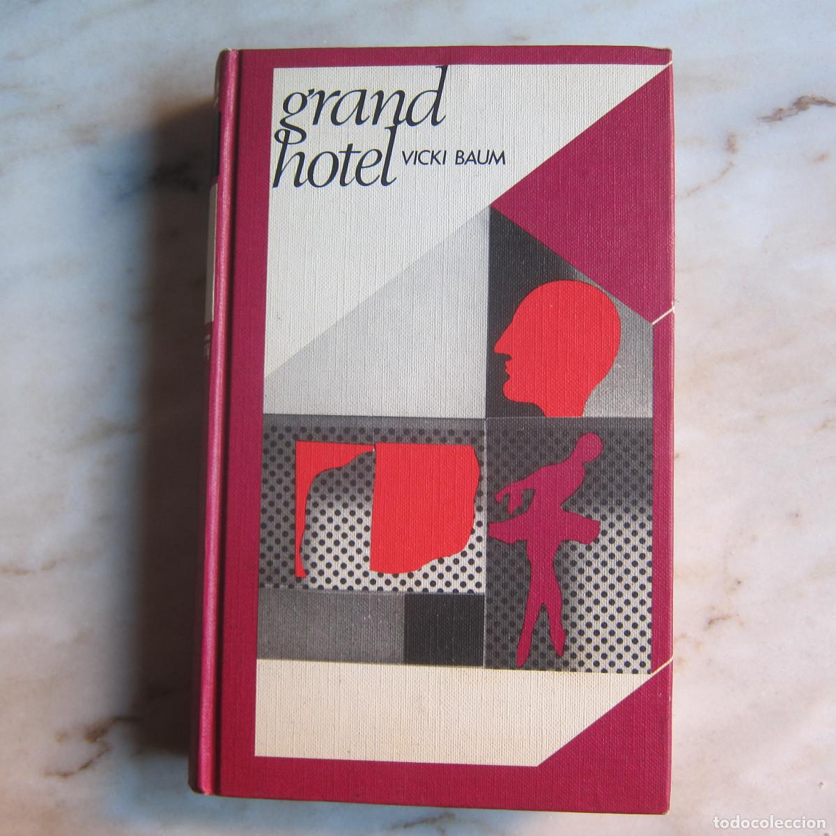 Libros de segunda mano: GRAND HOTEL - VICKI BAUM (CIRCULO DE LECTORES) NOVELA