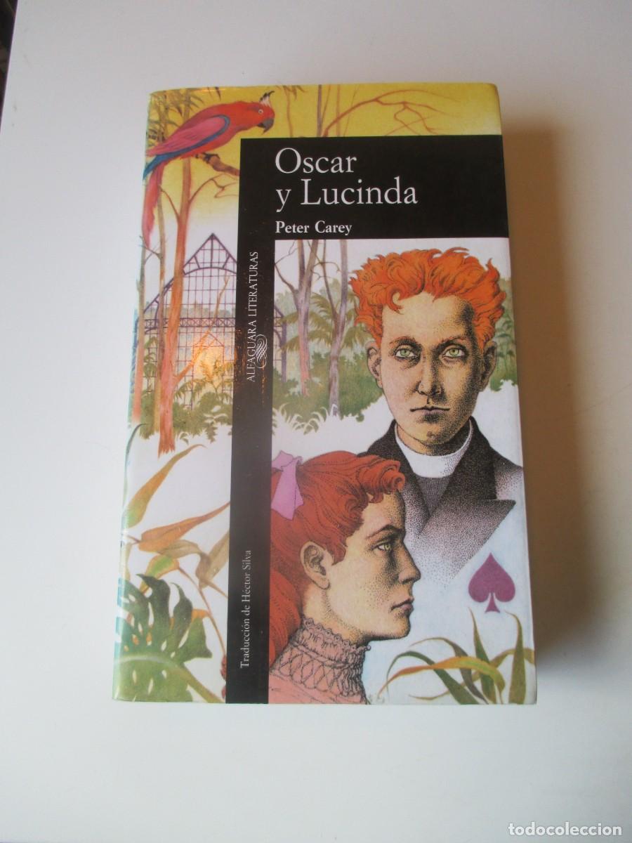 Libros de segunda mano: PETER CAREY Oscar y Lucinda W39947