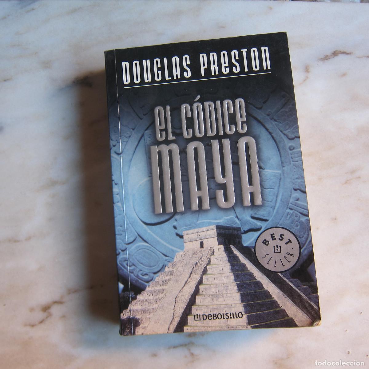 Libros de segunda mano: EL C&Oacute;DICE MAYA - DOUGLAS PRESTON (DEBOLSILLO) NOVELA