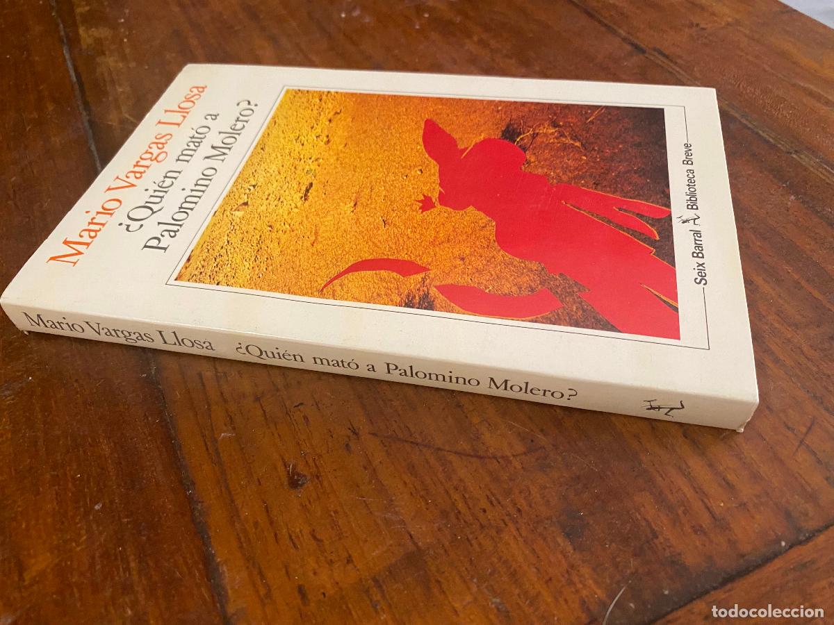 Libros de segunda mano: Quien mato a Palomino Molero ? Mario Vargas Llosa, 1&ordf; edicion 1986