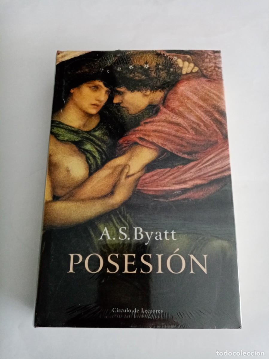 Libros de segunda mano: POSESI&Oacute;N . A.S. Byatt ( C&Iacute;RCULO DE LECTORES )