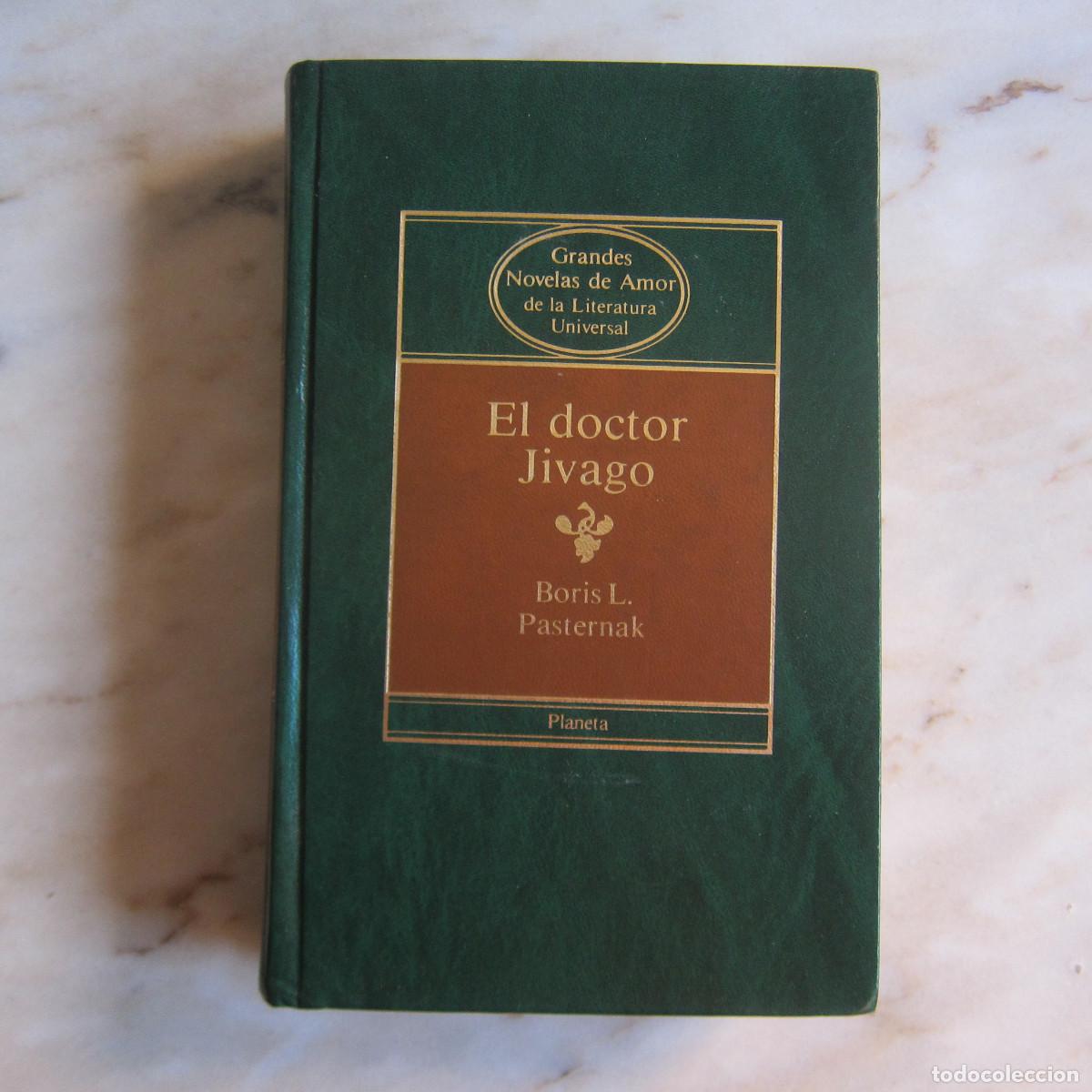 Libros de segunda mano: EL DOCTOR JIVAGO - BORIS PASTERNAK (PLANETA) NOVELA
