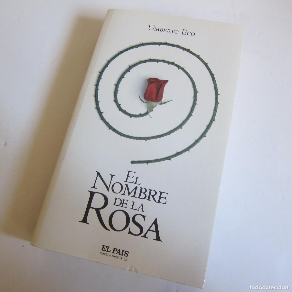 Libros de segunda mano: EL NOMBRE DE LA ROSA - UMBERTO ECO (EP) NOVELA