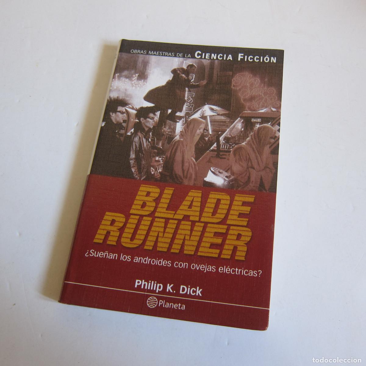 Libros de segunda mano: BLADE RUNNER - PHILIP K. DICK (PLANETA) NOVELA