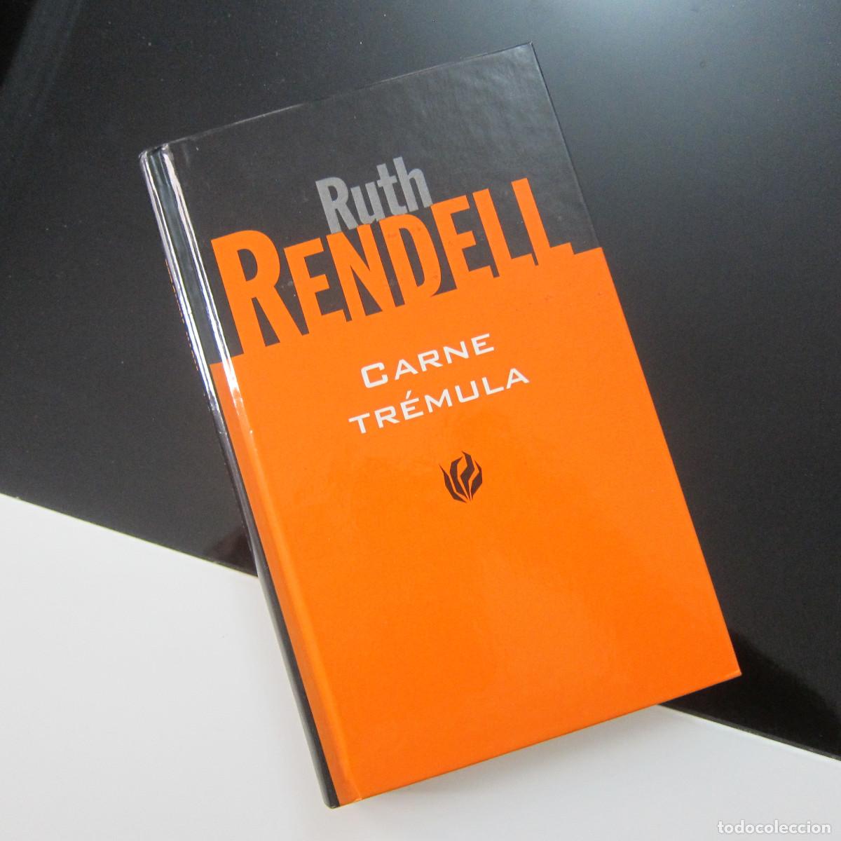Libros de segunda mano: CARNE TR&Eacute;MULA - RUTH RENDELL (RBA) NOVELA