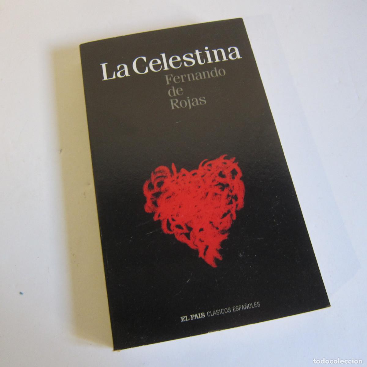Libros de segunda mano: LA CELESTINA - GONZALO DE ROJAS (EP) NOVELA