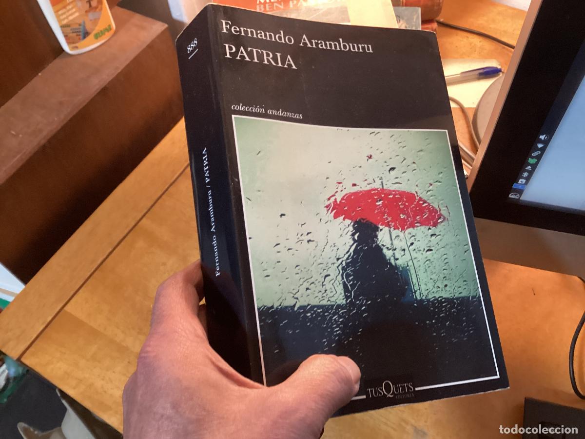 Livres d'occasion: Patria / Fernando Aramburu. Tusquets BUEN ESTADO