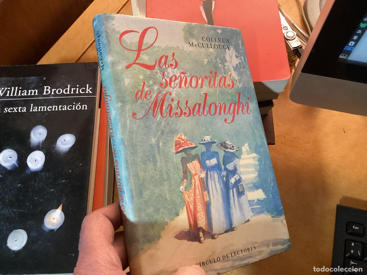 Gebrauchte B&uuml;cher: LAS SE&Ntilde;ORITAS DE MISSALONGHI. COLLEEN MCCULLOUGH