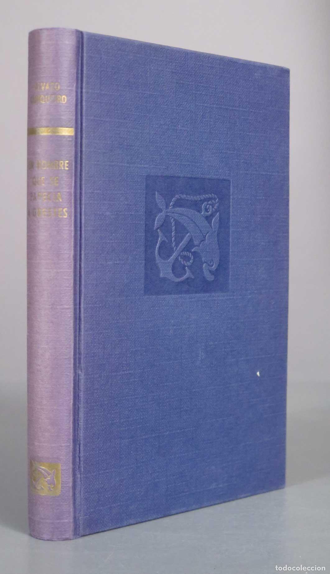 Libros de segunda mano: &Aacute;LVARO CUNQUEIRO UN HOMBRE QUE SE PAREC&Iacute;A A ORESTES. 1969