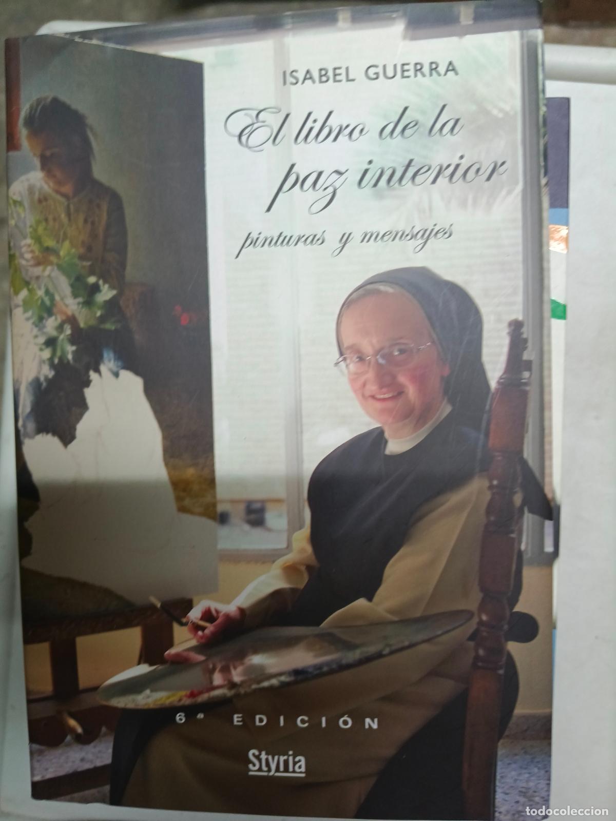 Libros de segunda mano: El libro de la paz Interior. Pinturas y mensajes - Isabel Guerra