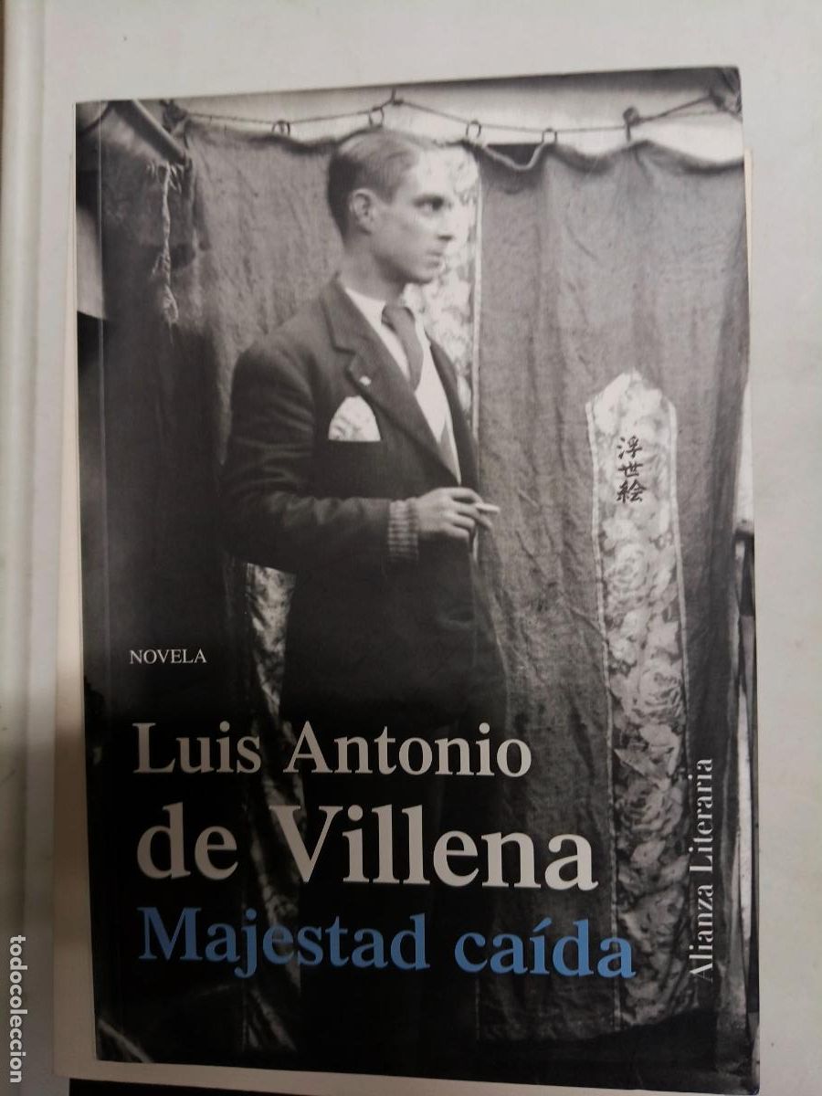 Libros de segunda mano: Majestad ca&iacute;da: Villena, Luis Antonio de.- Villena, Luis Antonio de