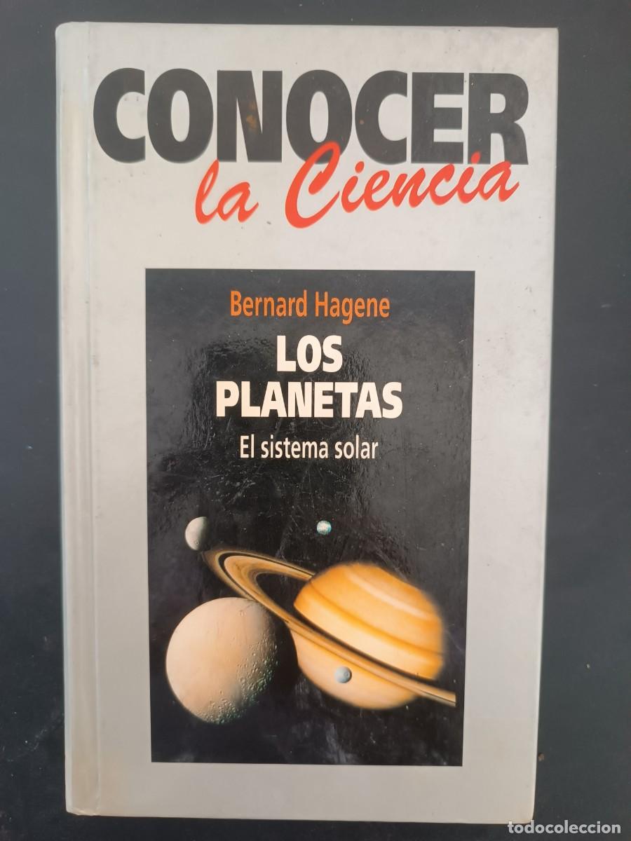 Libros de segunda mano: Los planetas: El sistema solar Bernard Hagene