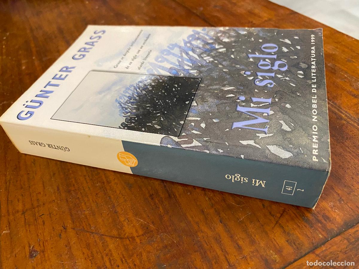 Libros de segunda mano: MI SIGLO, G&Uuml;NTER GRASS, PREMIO NOBEL 1999