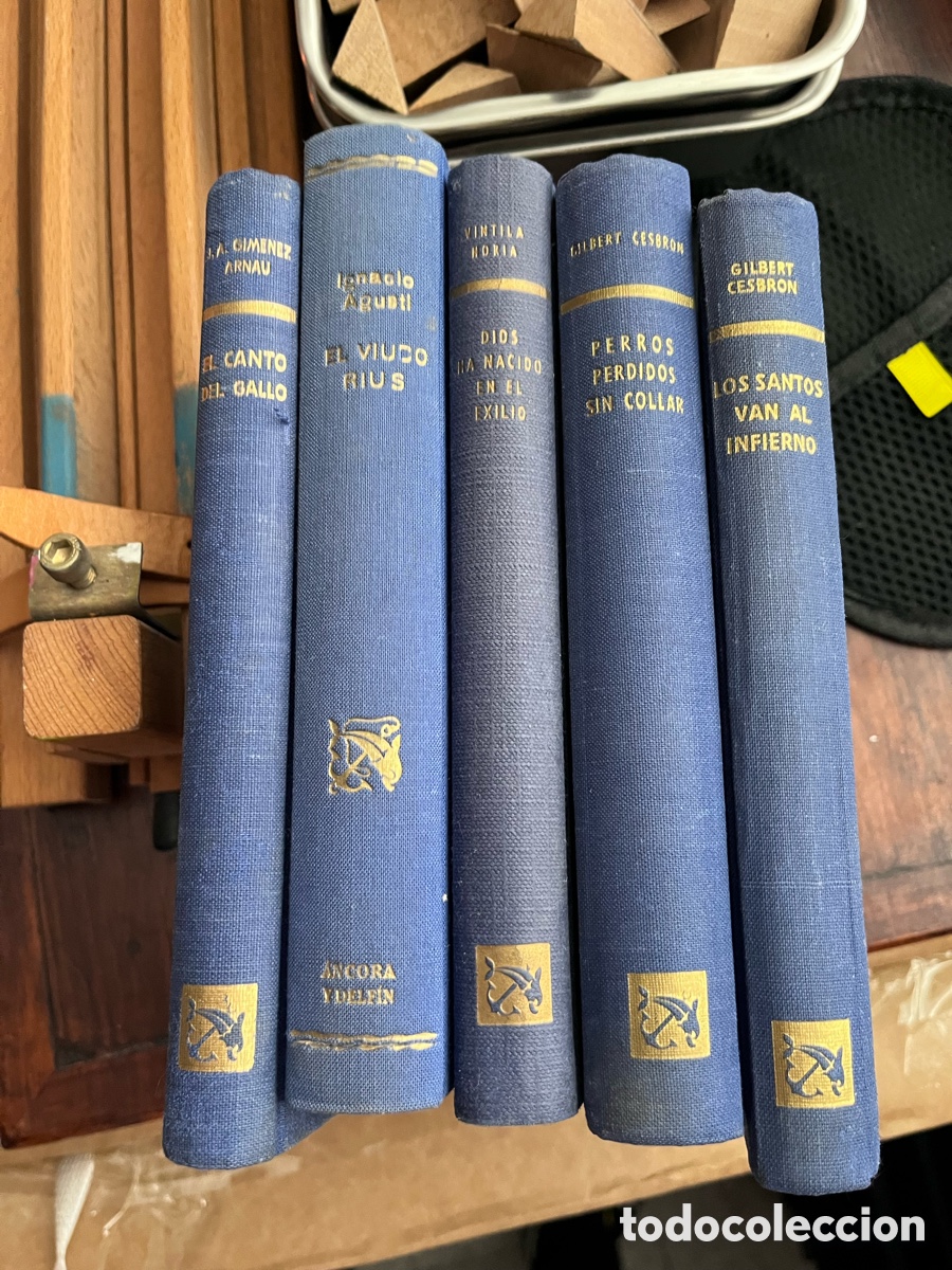 Libros de segunda mano: Lote 5 libros &aacute;ncora y delf&iacute;n ; Vintila Noria ; gilbert cesbron, ignacio agusti, gimenez arnau