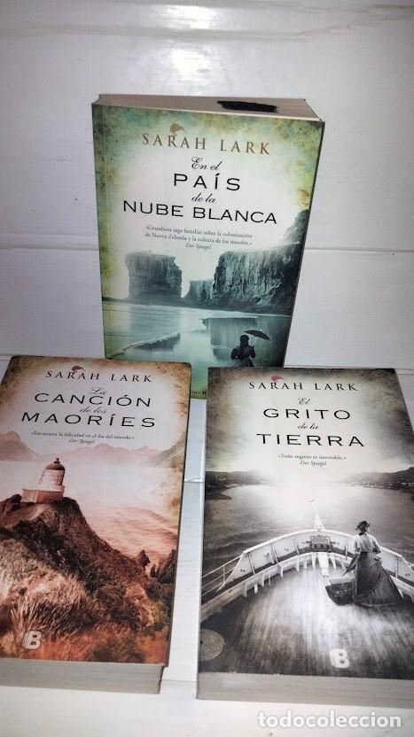 Libros de segunda mano: Sarah Lark -3 libros: En El Pa&iacute;s de la Nube Blanca-El Grito de la Tierra-La Canci&oacute;n de los Maor&iacute;es -