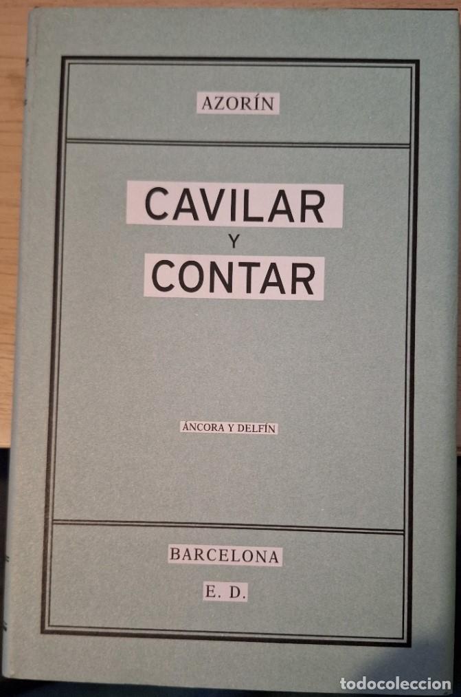 Gebrauchte B&uuml;cher: CAVILAR Y CONTAR. - AZORIN.