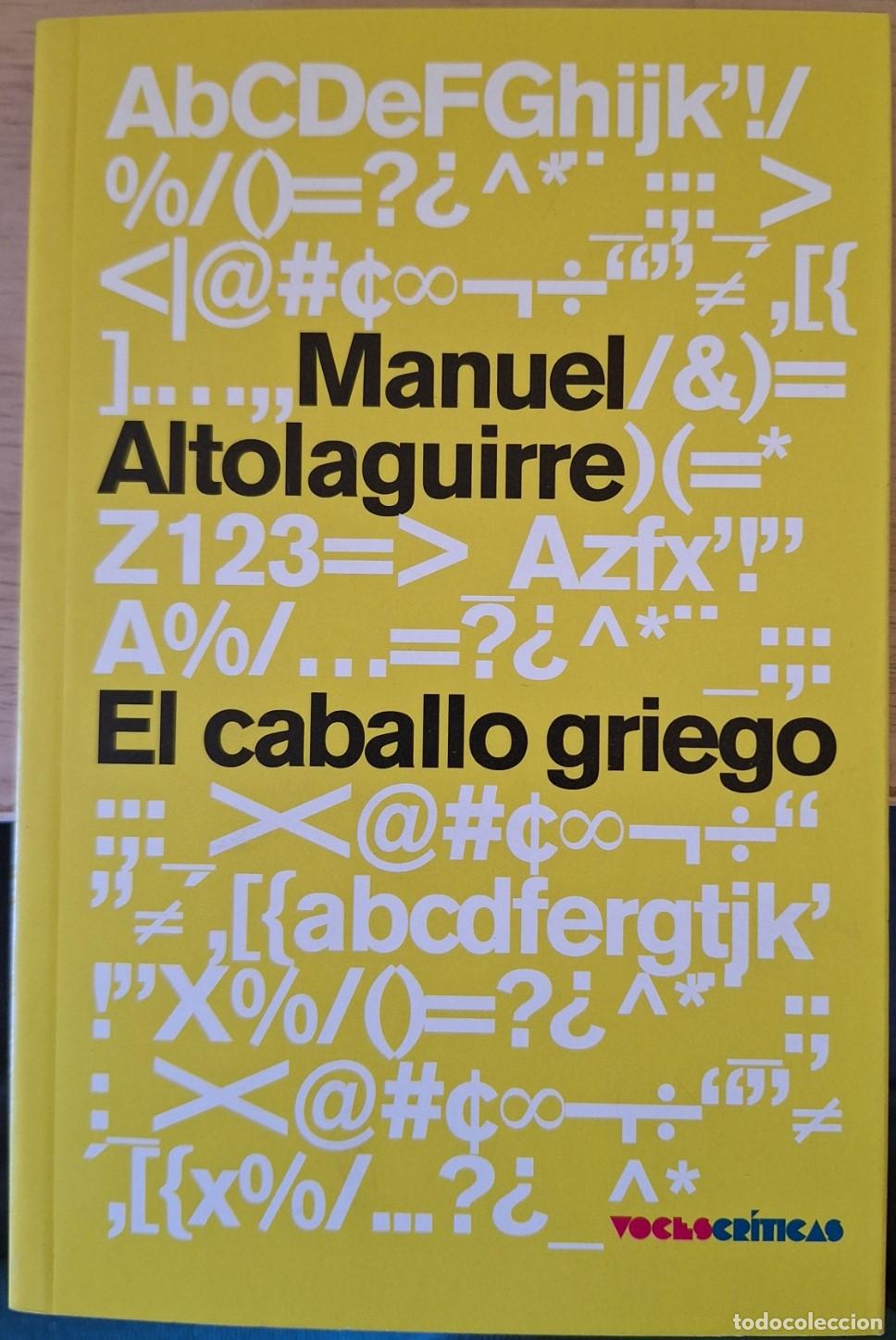 Libros de segunda mano: EL CABALLO GRIEGO. - ALTOLAGUIRRE, Manuel.