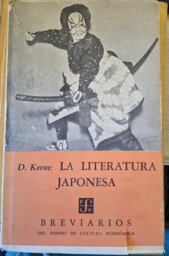 Libros de segunda mano: LA LITERATURA JAPONESA. - KEENE, D.