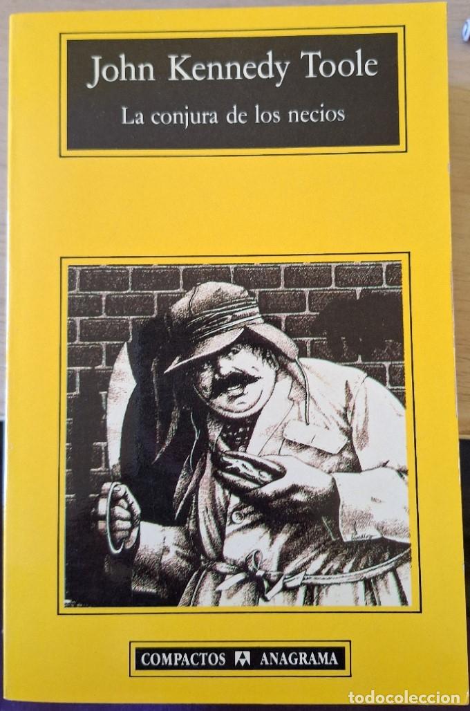 Libros de segunda mano: LA CONJURA DE LOS NECIOS. - KENNEDY TOOLE, John.