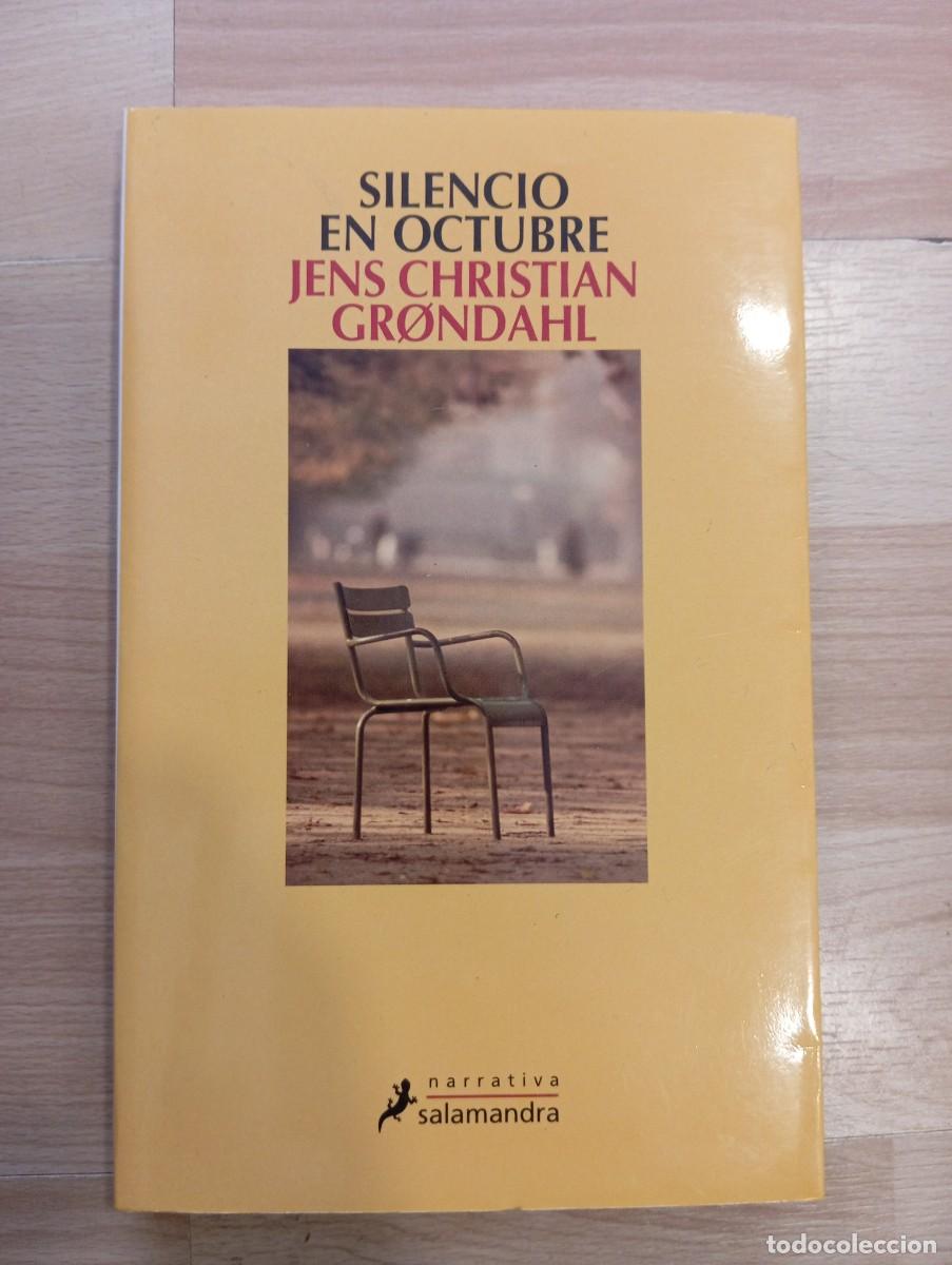 Libros de segunda mano: 'Silencio en octubre'. Jens Christian Grondahl.