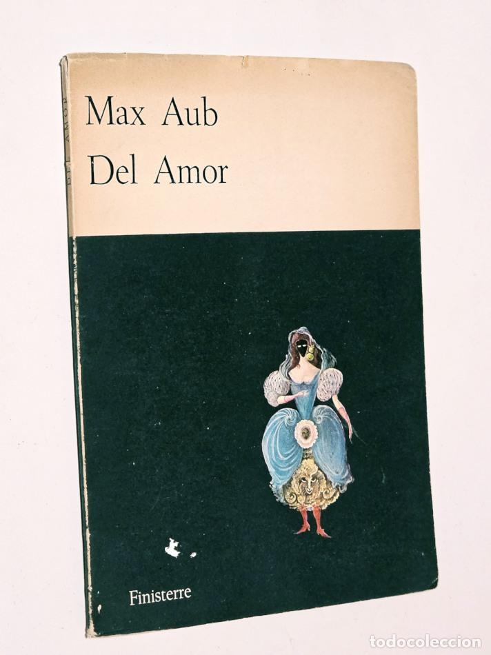 Libros de segunda mano: DEL AMOR - AUB, Max - Foto 1