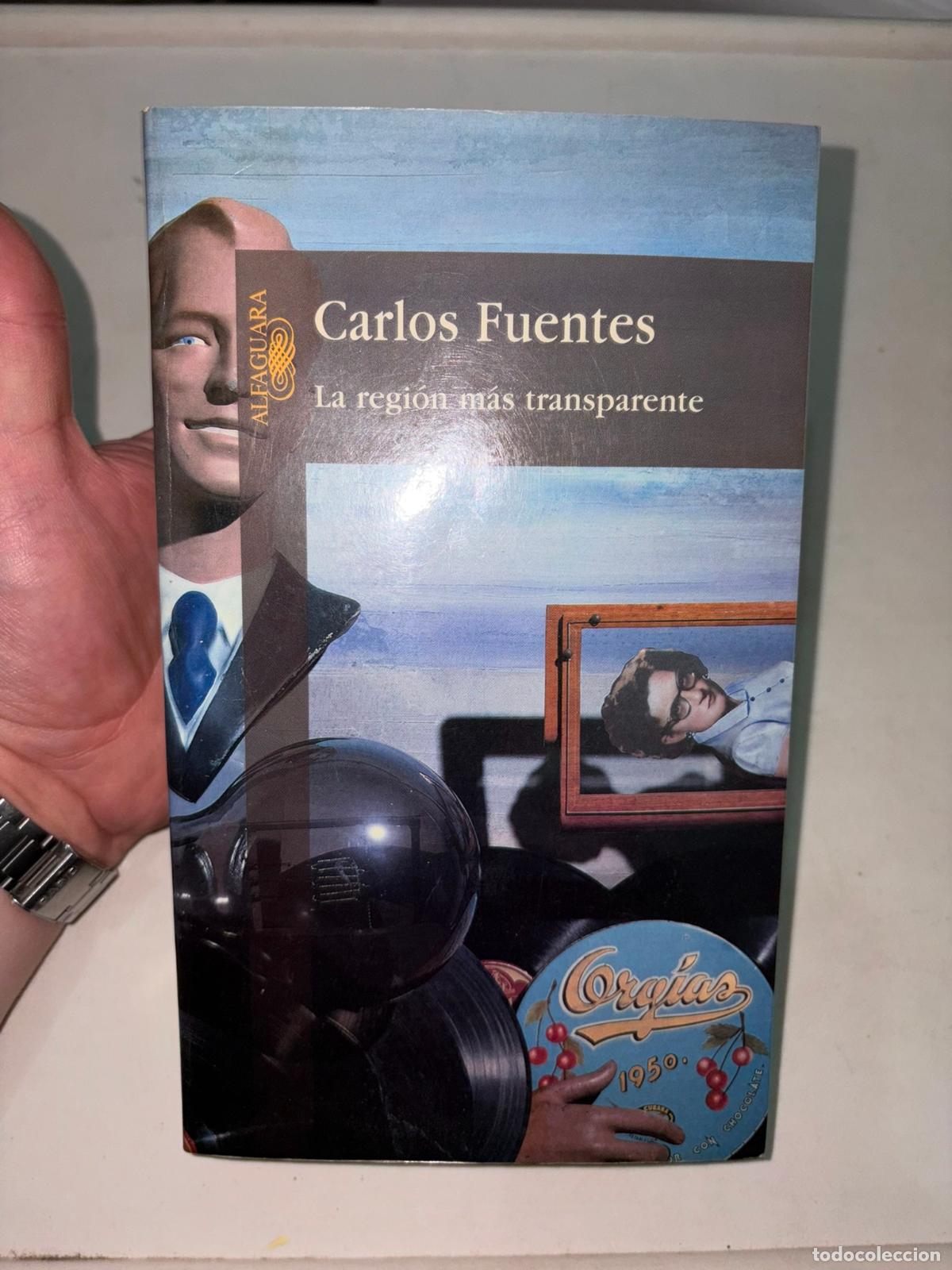 Libros de segunda mano: La regi&oacute;n m&aacute;s transparente. Carlos Fuentes. Alfaguara,