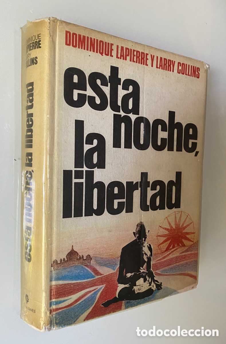 Libros de segunda mano: Esta noche, la libertad - LAPIERRE, Dominique; COLLINS, Larry