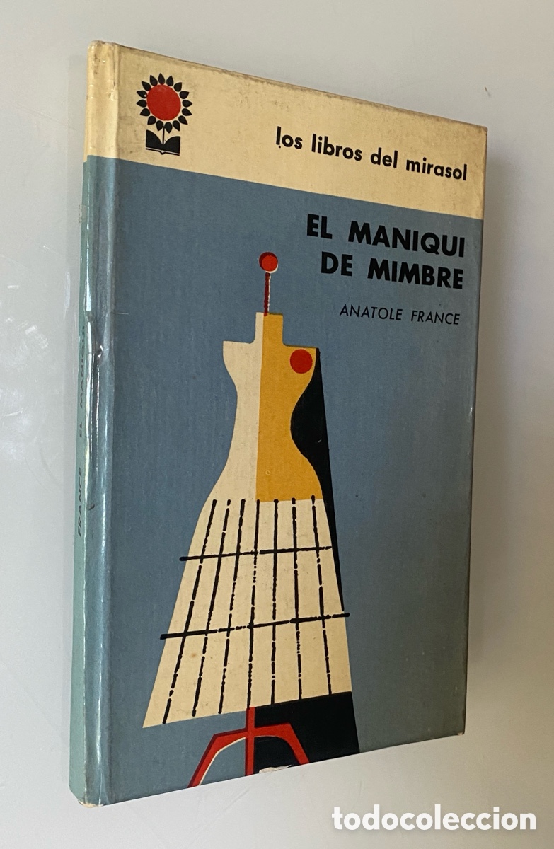 Libros de segunda mano: El maniqu&iacute; de mimbre - FRANCE, Anatole