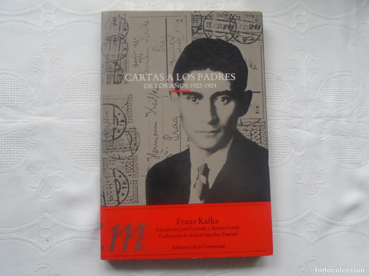 Libros de segunda mano: FRANZ KAFKA. CARTAS A LOS PADRES DE LOS A&Ntilde;OS 1922-1924. 1992. 1&ordf; EDICI&Oacute;N.