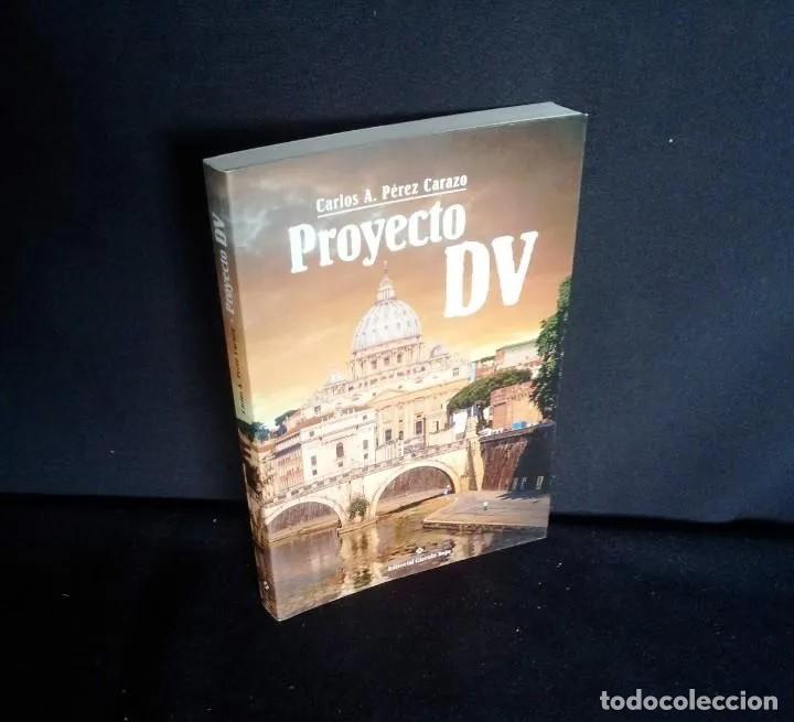 Libri di seconda mano: CARLOS A. PEREZ CARAZO - PROYECTO DV - CIRCULO ROJO 2015