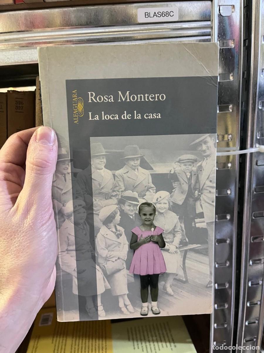 Libros de segunda mano: BLAS68C Rosa Montero -La loca de la casa