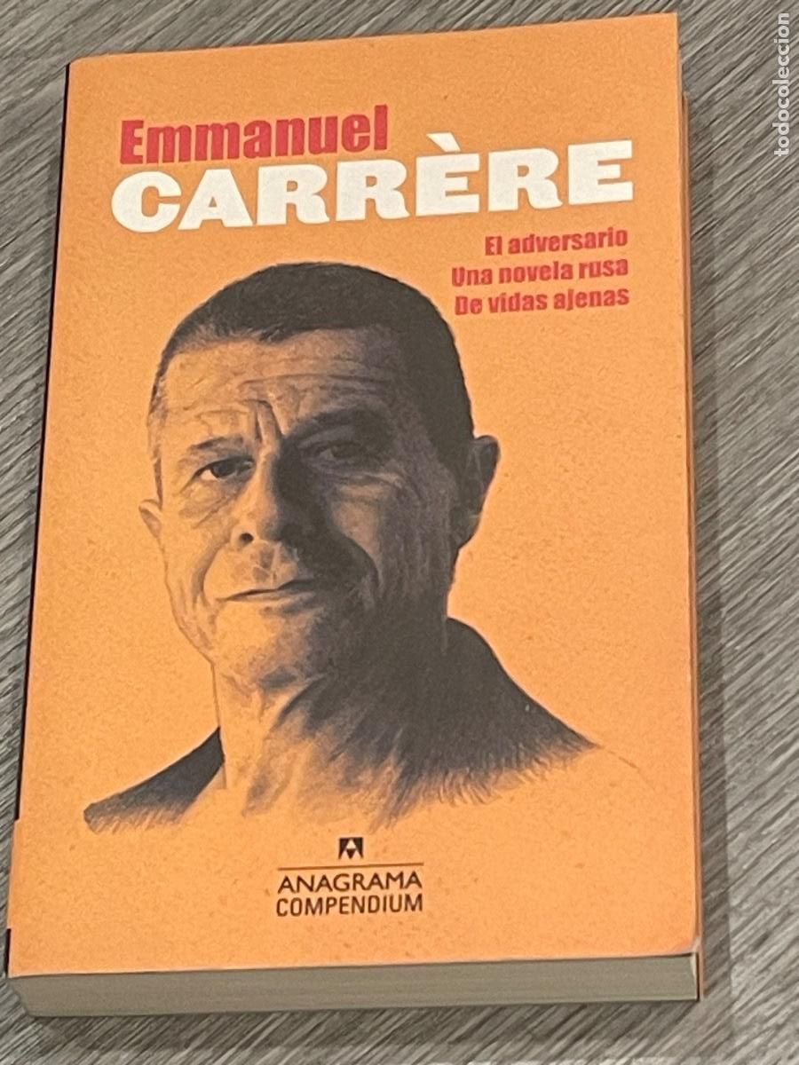 Libros de segunda mano: EMMANUEL CARRERE - EL ADVERSARIO. UNA NOVELA RUSA. DE VIDAS AJENAS - ANAGRAMA 2021