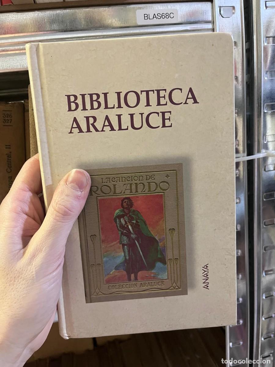 Libros de segunda mano: BLAS68C LA CANCION DE ROLANDO. BIBLIOTECA ARALUCE ANAYA H.E. MARSHALL Luis Alberto de Cuenca