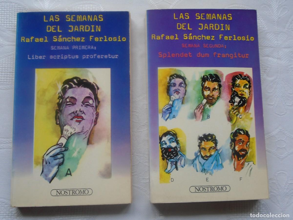 Libros de segunda mano: RAFAEL S&Aacute;NCHEZ FERLOSIO. LAS SEMANAS DEL JARD&Iacute;N. 1974. PRIMERA EDICI&Oacute;N.
