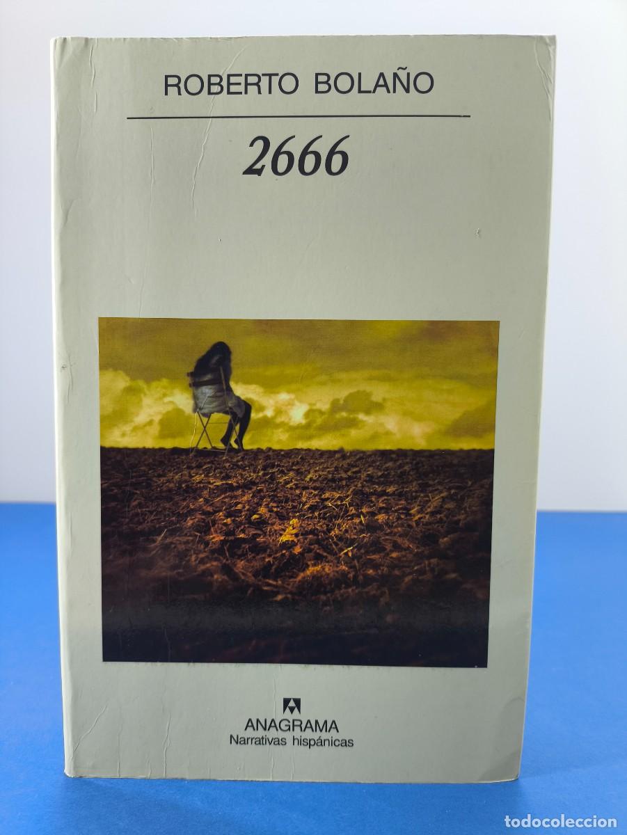 Libros de segunda mano: 2666 / ROBERTO BOLA&Ntilde;O / 2004. ANAGRAMA
