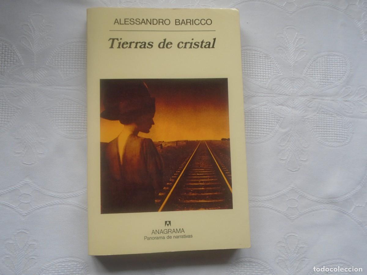 Libros de segunda mano: ALESSANDRO BARICCO. TIERRAS DE CRISTAL. 1998. PRIMERA EDICI&Oacute;N.
