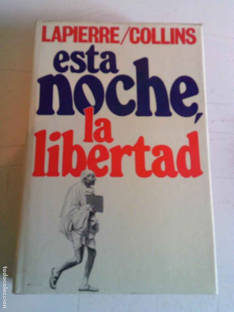 Libros de segunda mano: Esta noche la libertad Lapierre/Collinns