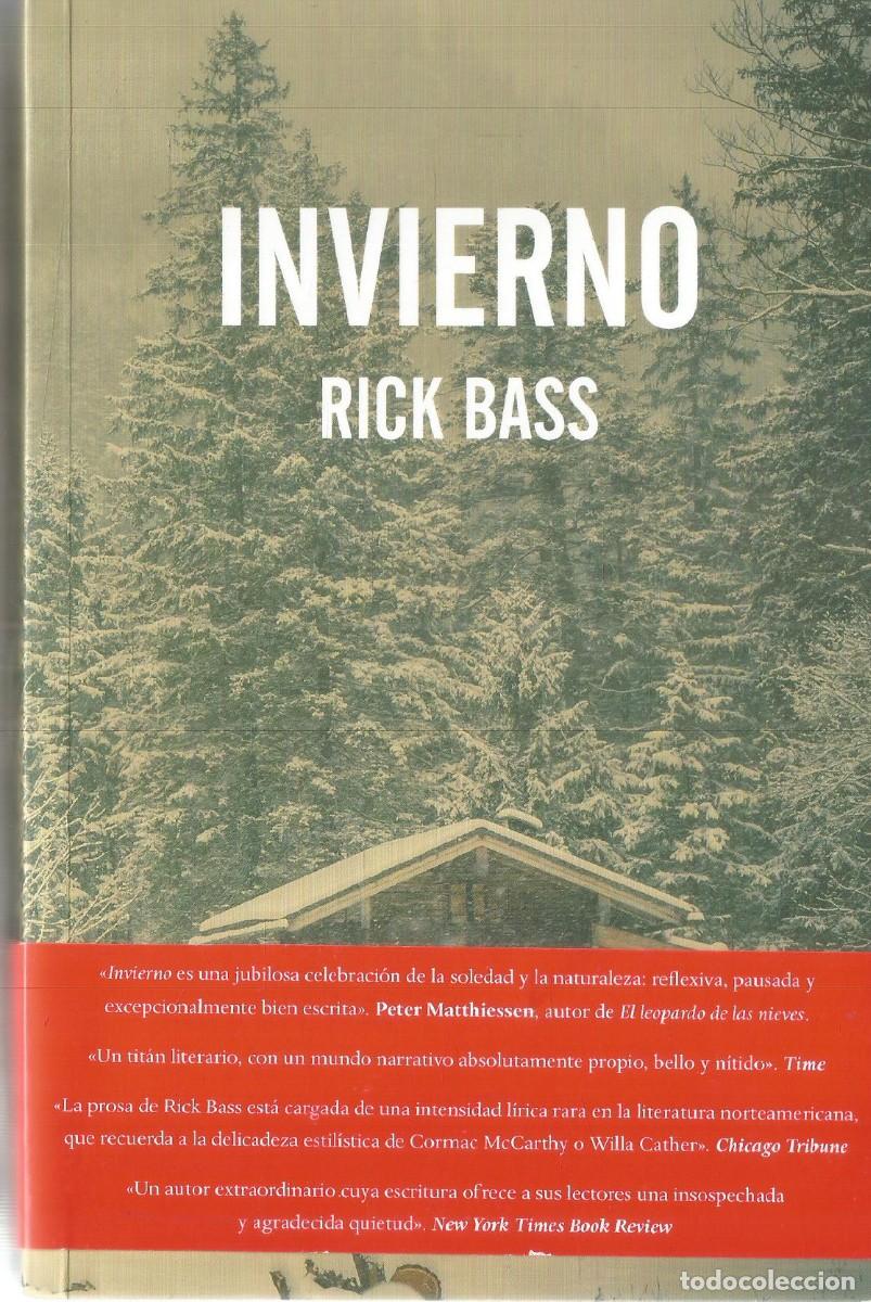 Libros de segunda mano: RICK BASS. INVIERNO. ERRATA NATURAE. PRIMERA EDICION