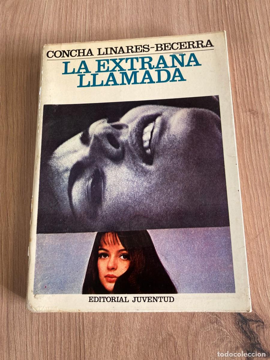 Libros de segunda mano: La extra&ntilde;a llamada Concha Linares Becerra