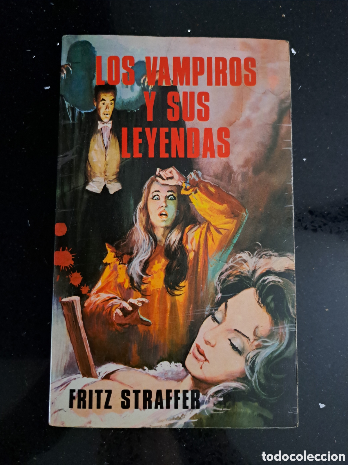 Libros de segunda mano: LOS VAMPIROS Y SUS LEYENDAS FRITZ STRAFFER (1973)