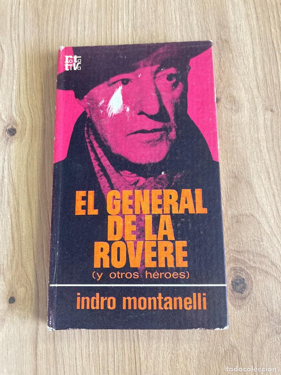 Libros de segunda mano: El general de la Rovere y otros h&eacute;roes Indro Montanelli