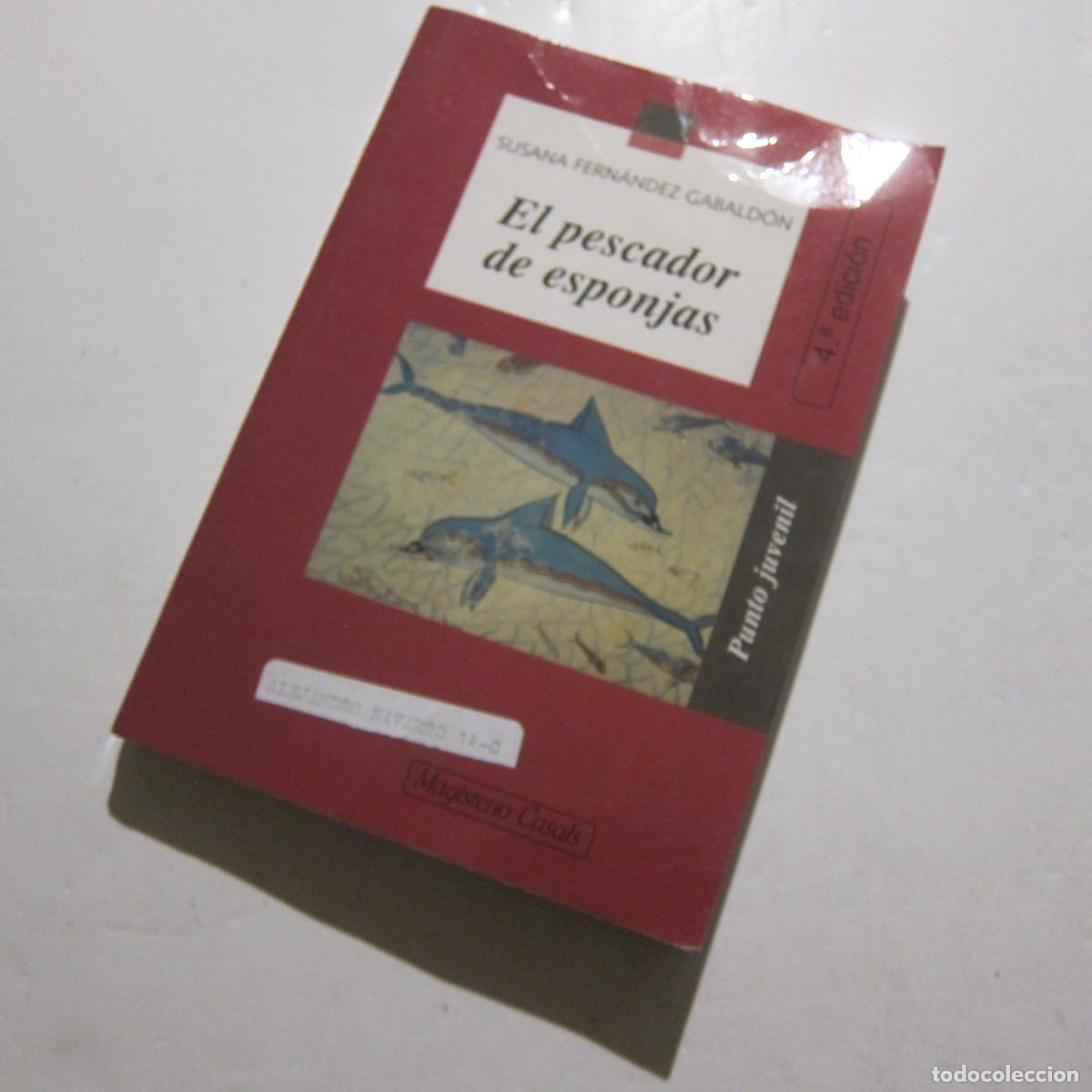 Libros de segunda mano: EL PESCADOR DE ESPONJAS - SUSANA FERN&Aacute;NDEZ GABALD&Oacute;N (MC) NOVELA