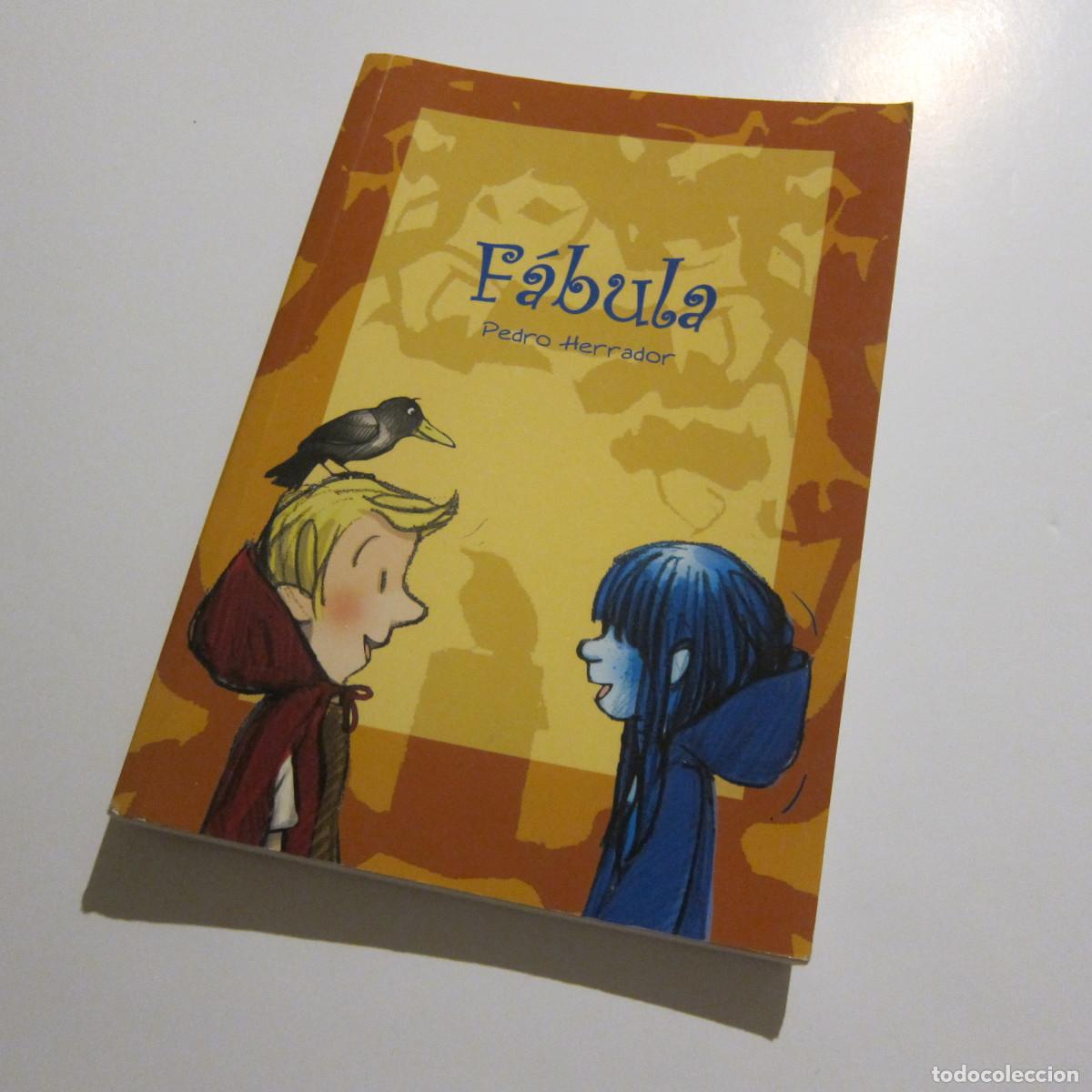 Libros de segunda mano: F&Aacute;BULA - PEDRO HERRADOR (CAUCE) INFANTIL