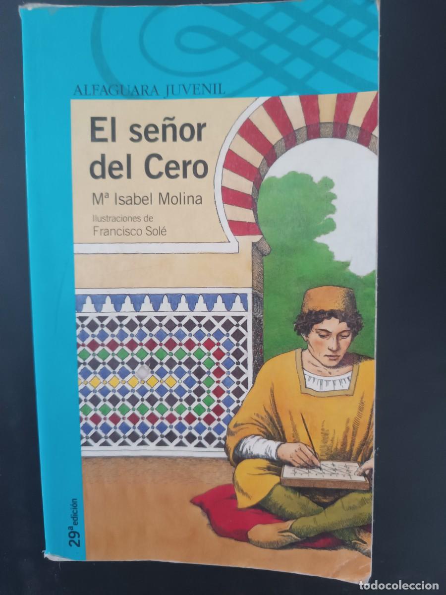 Libros de segunda mano: El se&ntilde;or del Cero M&ordf; Isabel Molina - Foto 1