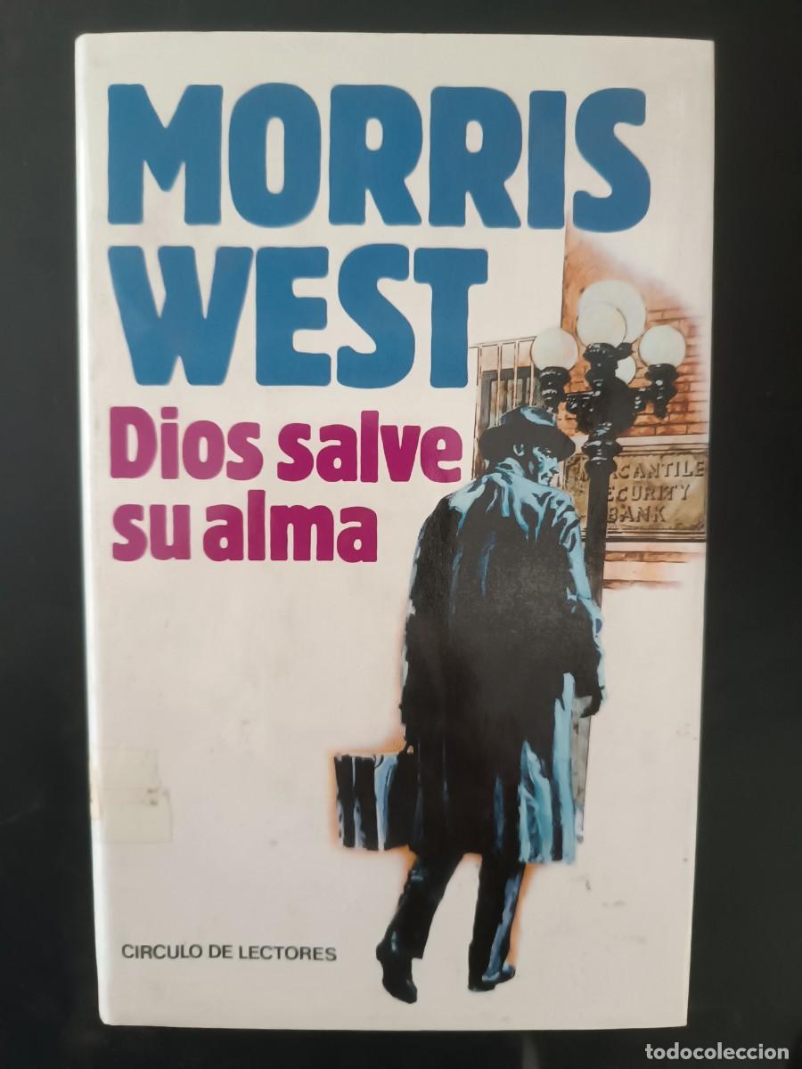 Libros de segunda mano: Dios salve su alma Morris West