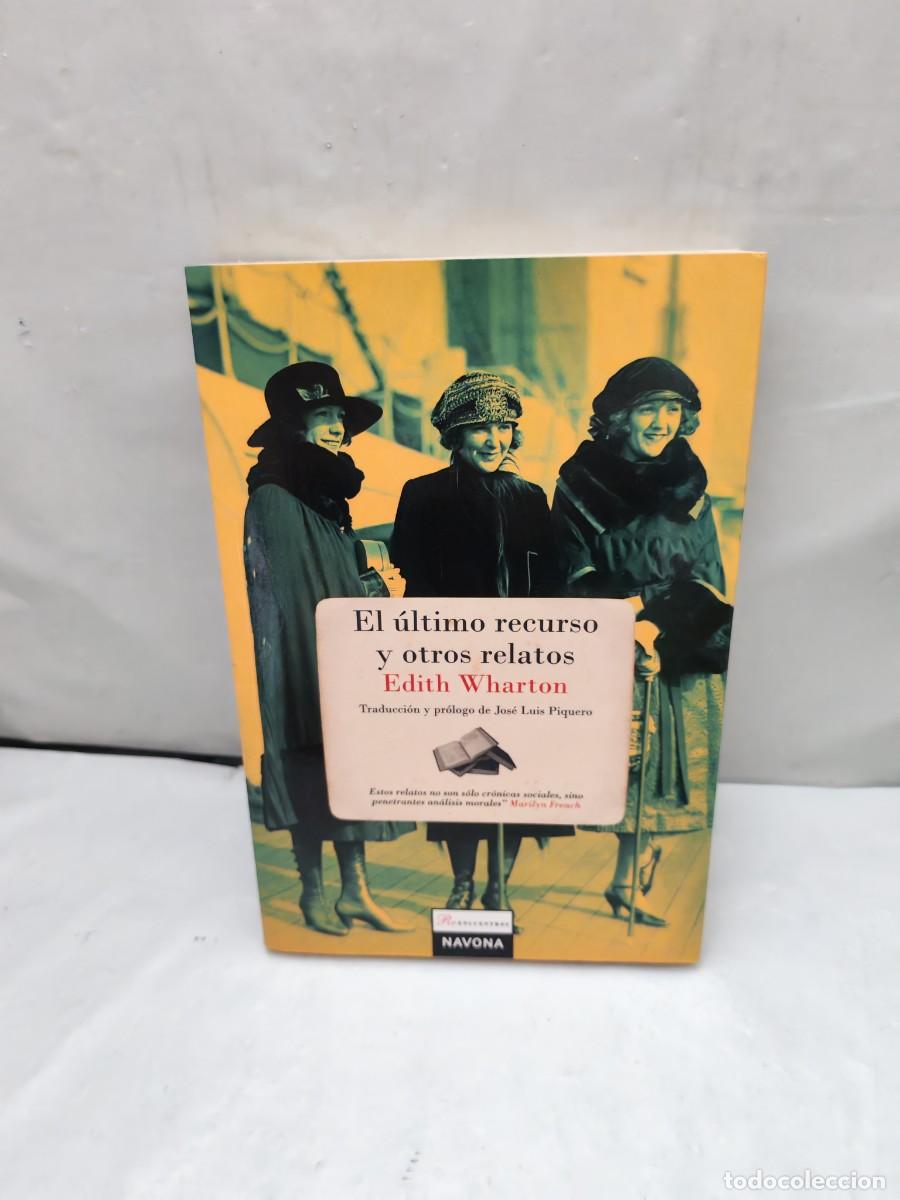 Libros de segunda mano: El &Uacute;ltimo Recurso y Otros Relatos (Primera edici&oacute;n, Colecci&oacute;n: Reencuentros)